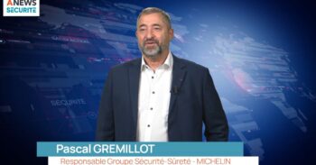 Mois cyber : Interview de Pascal Gremillot, Responsable Groupe Sécurité-Sûreté – Michelin - Agora News Sécurité